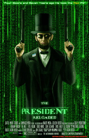 Abe Lincoln-RELOADED by SharpWriter