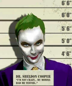 Dr Sheldon Cooper ~ Joker: Sheldon Cooper, The Jokers, Dr. Cooper, Big ...