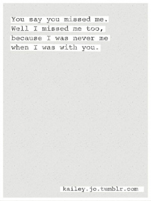 You Lost Me Quotes Tumblr Ego quote love you miss.