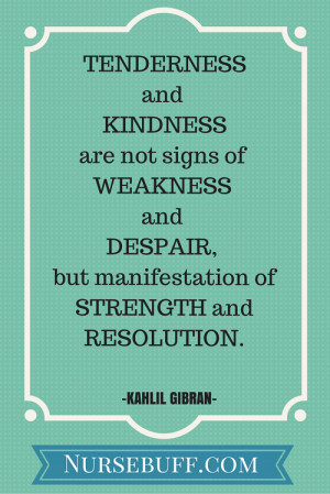 kindness inspirational nursing quotes