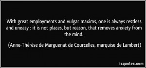 ... Anne-Thérèse de Marguenat de Courcelles, marquise de Lambert Quotes