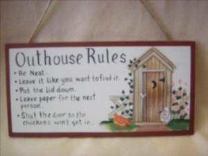 Rapunzel's Online » Signs & Sayings » Outhouse Rules