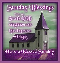 Have a blessed Sunday quotes quote monday days of the week sunday ...