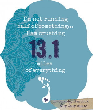 Half Marathon Inspirational Quotes