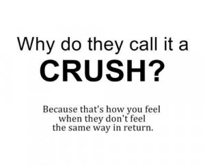 Why do they call it a Crush?