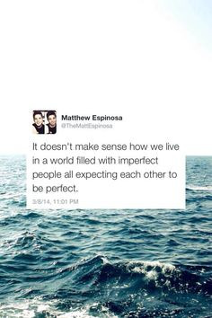 Matthew Espinosa Quotes