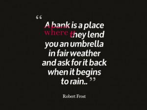 Funny quote about money and banks | Epic quotes club
