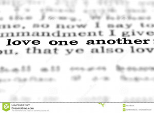 Detail closeup of New Testament Scripture quote Love One Another.