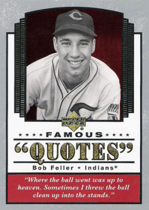 MLB-Bob-Feller-Upper-Deck-SP-Legendary-Cuts-Quote-Card