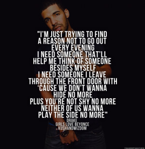 Go Back > Gallery For > Drake Girls Love Beyonce Quotes