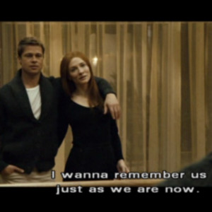The curious case of Benjamin Button Embracing the good times...