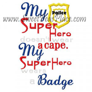 My Hero Police officer Applique Embroidery Design