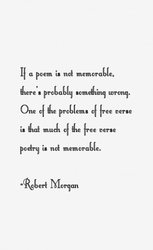 Robert Morgan Quotes amp Sayings