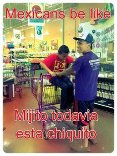 Mexican Parents Sayings Mexicans be like #9384