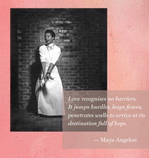 Maya Angelou birthday quote about love starlet quote of the week pink ...