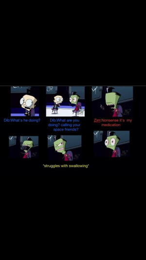 Invader Zim funny quote