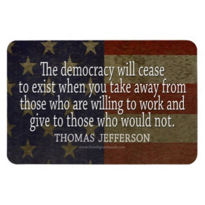 Thomas Jefferson Quote on Democracy Magnet