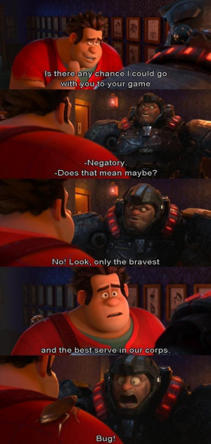 Wreck-It Ralph (movie quote)