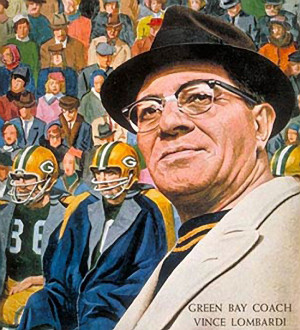 Top 10 Vince Lombardi Quotes