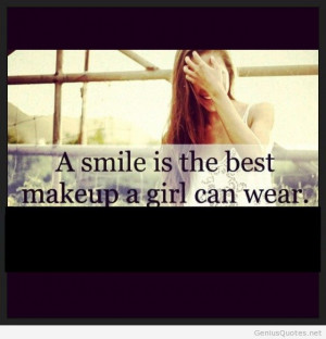 Smile best makeup quote for girls