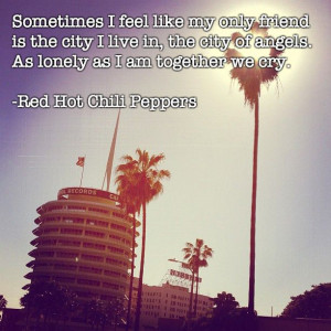 ... Los Angeles | 16 Famous Quotes That Perfectly Capture Los Angeles