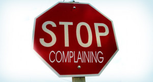 File Name : stop-complaining-quotes.jpg Resolution : 610 x 330 pixel ...