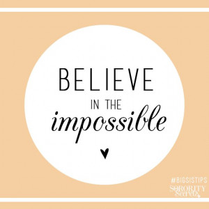 Believe in the Impossible #Motivation #inspiration #quote #sujajuice # ...