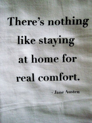 There's nothing like staying at home for real comfort #sleep #quote