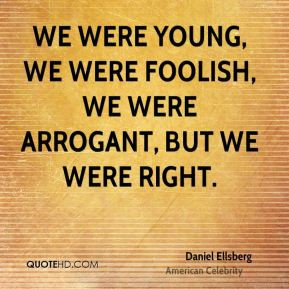 Nobody can be so amusingly arrogant as a young man who has just ...