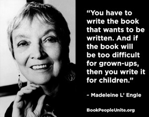 Madeleine L'Engle quote