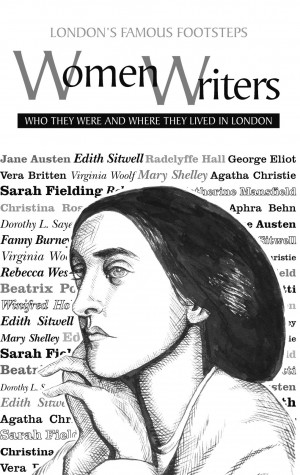 ... Famous Women’s Lives – Writers & Artists in London’s History