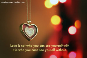 ... who you can see yourself with it is who you cant see yourself without