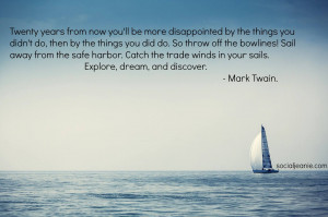 Mark Twain Quotes On Life Sail ~ Inspirational quote of the day ...