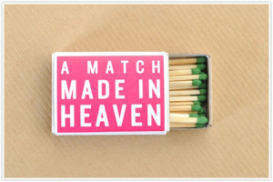 Wedding Quotes: Match Made in Heaven
