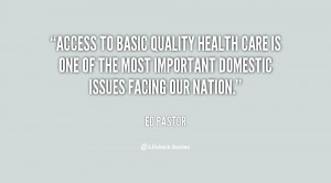 ... health care is one of the most important domestic issues facing our