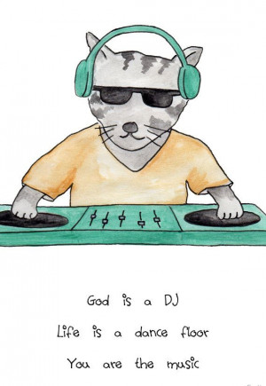 ... god is a dj funny quote print poster cat dj with sunglass illustration