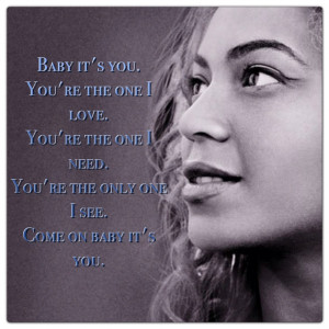 Beyonce love on topFav Quotes, Touch Quotes