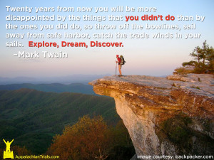 ... Quotes + Photos That’ll Make You Want to Thru-Hike the Appalachian