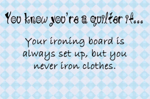 Sewing Truths - Sewing Humor - Sewing Quotes - sewing jokes