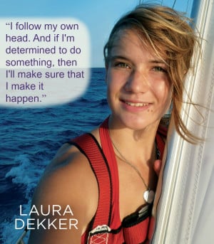 Laura Dekker, One Girl, One Dream