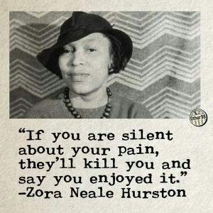 Zora Neale Hurston quote