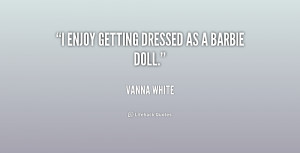 Barbie Doll Quotes