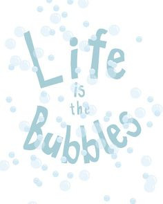 Bubble Quotes