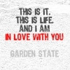 Garden State Garden State Quotes