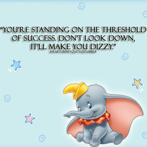 Dumbo Quotes Sayings dumbo success cute and