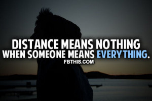 Distance Means Nothing