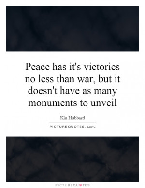 ... Have As Many Monuments To Unveil Quote | Picture Quotes & Sayings