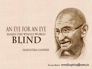 Famous Quotes of Mahatma Gandhi – Inspirational and Motivational ...