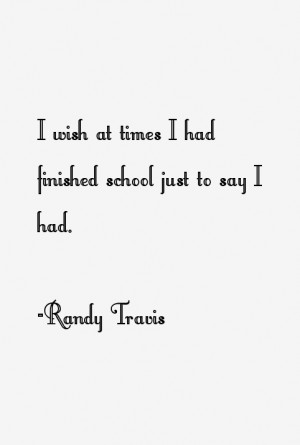 Randy Travis Quotes & Sayings