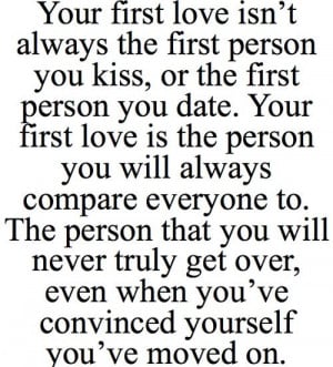 First love : relationship advice : quotes and sayings